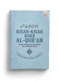 Kisah-Kisah dalam Al-Qur`an jilid 1